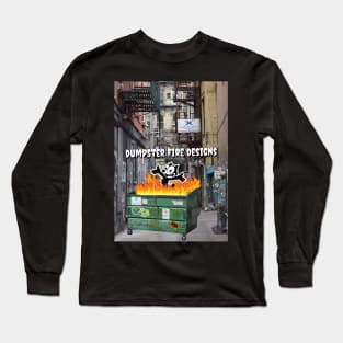 Dumpster Fire Designs Long Sleeve T-Shirt